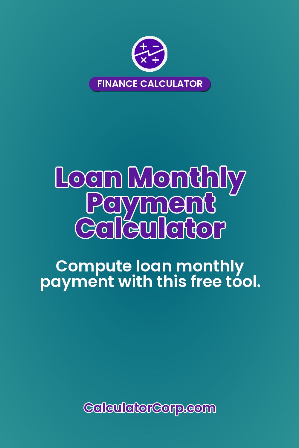 Loan Monthly Payment Calculator