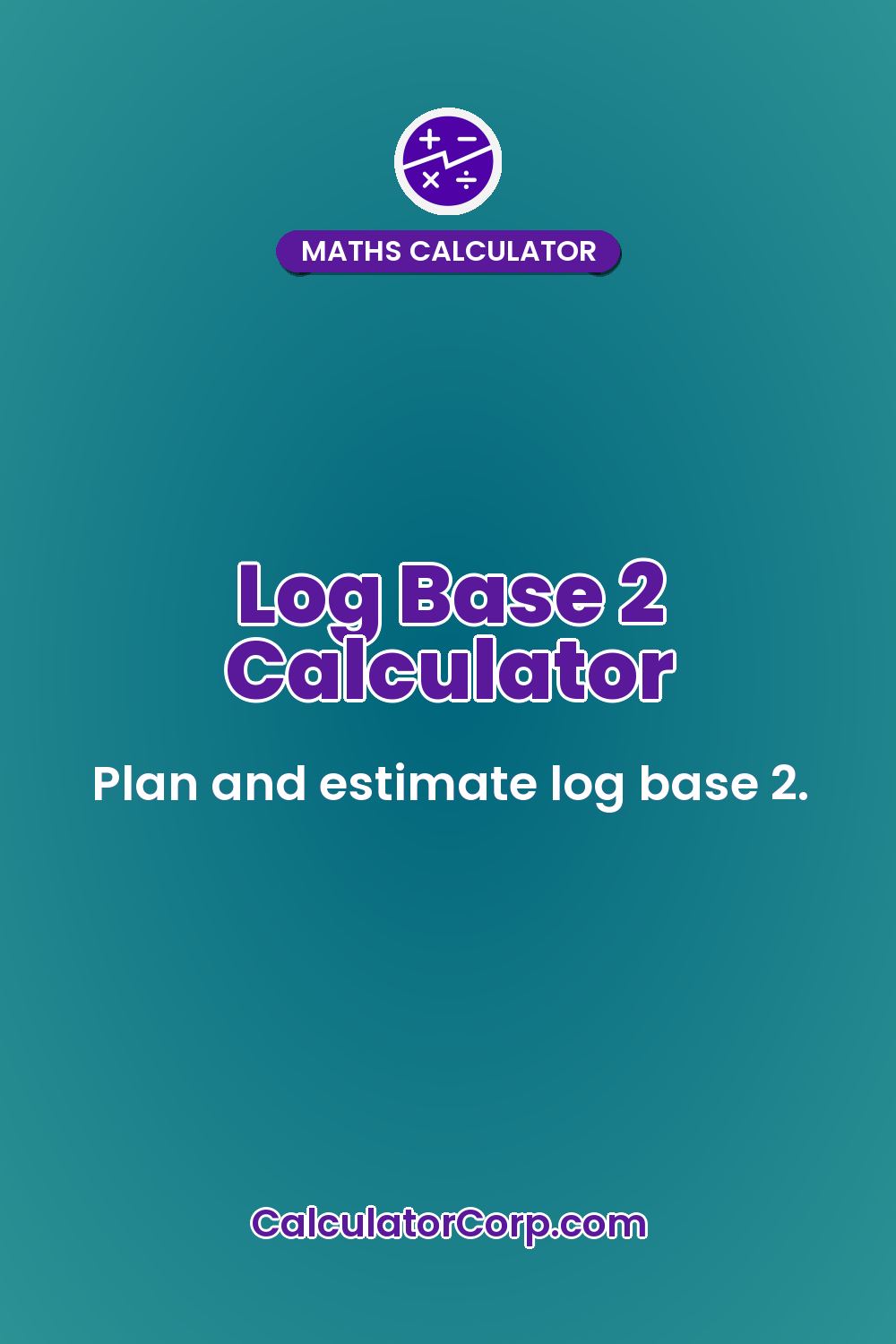 Log Base 2 Calculator