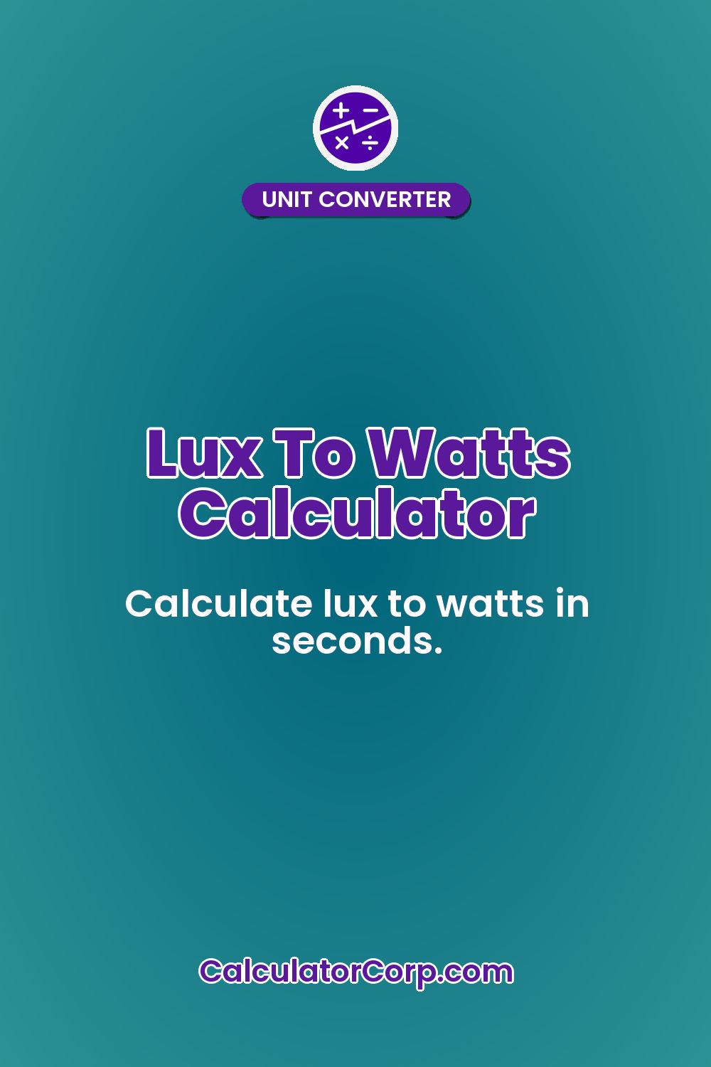 Lux To Watts Calculator