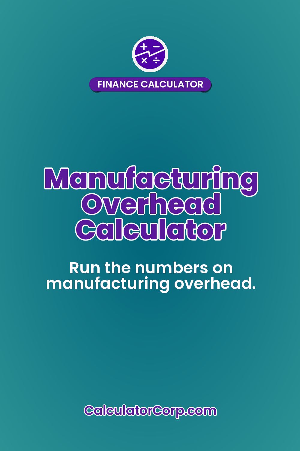 Manufacturing Overhead Calculator