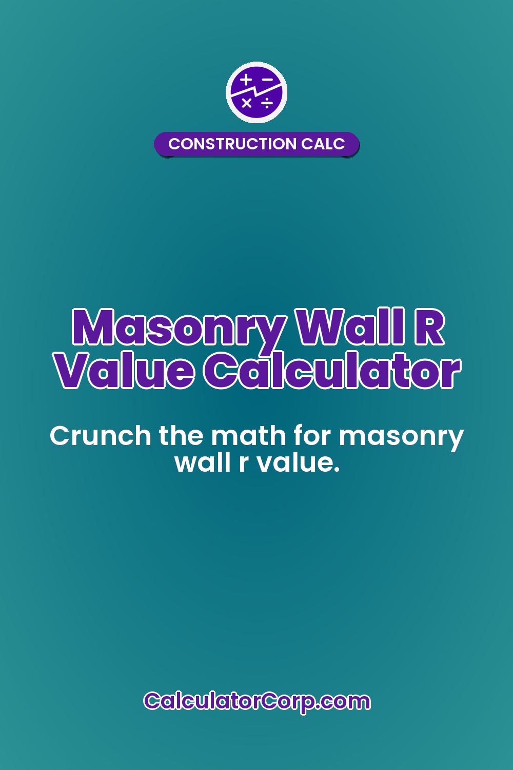 Masonry Wall R Value Calculator