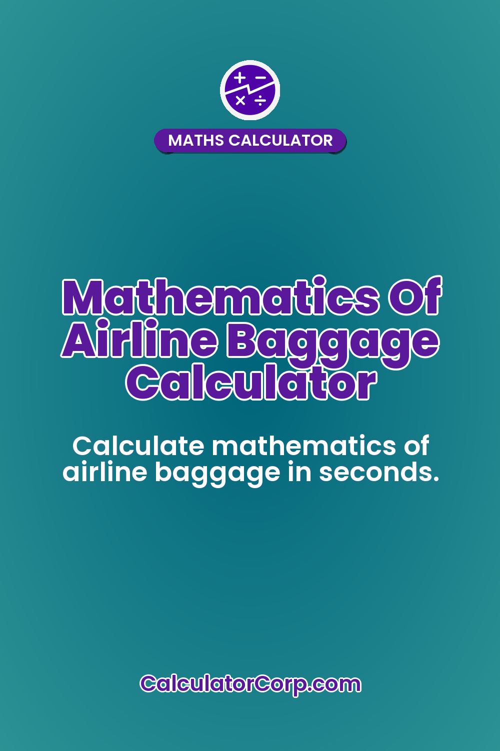 Mathematics Of Airline Baggage Calculator