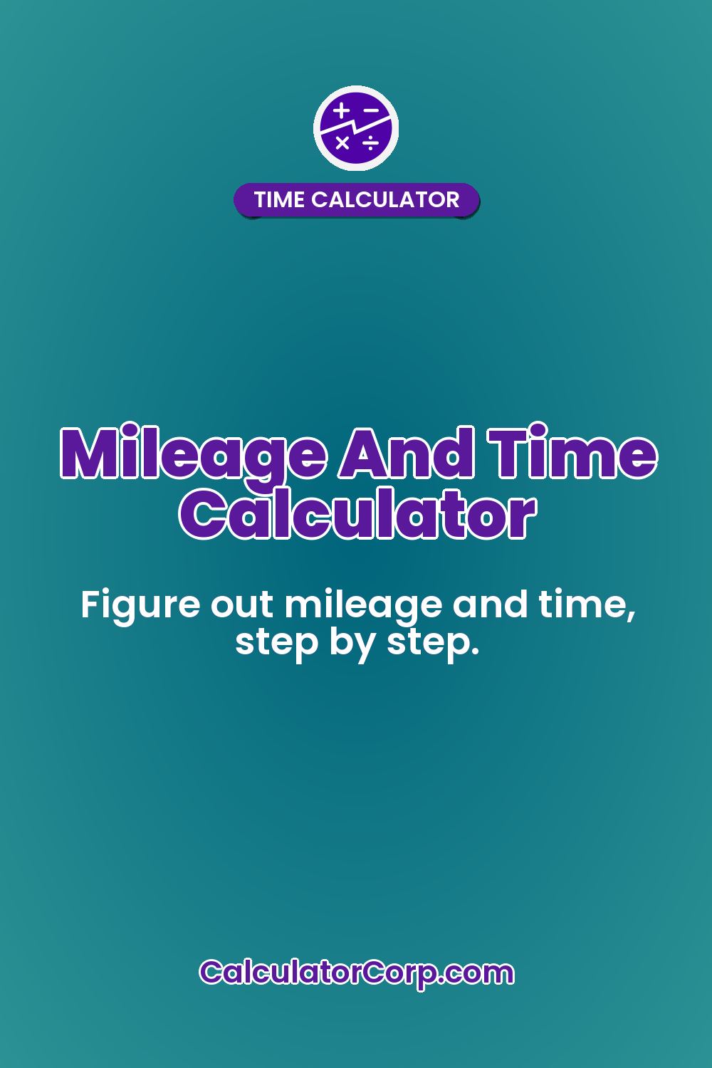 Mileage And Time Calculator