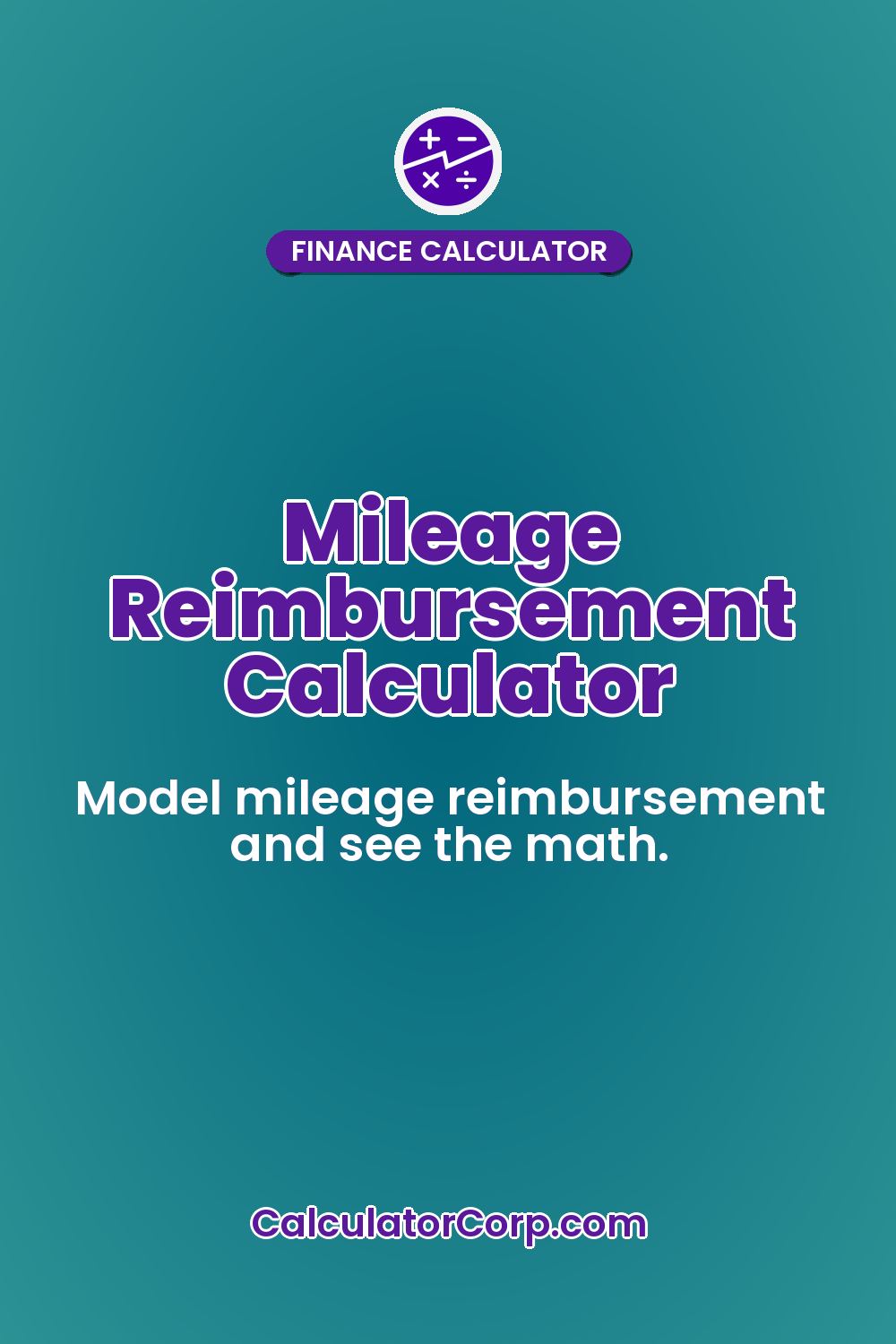 Mileage Reimbursement Calculator
