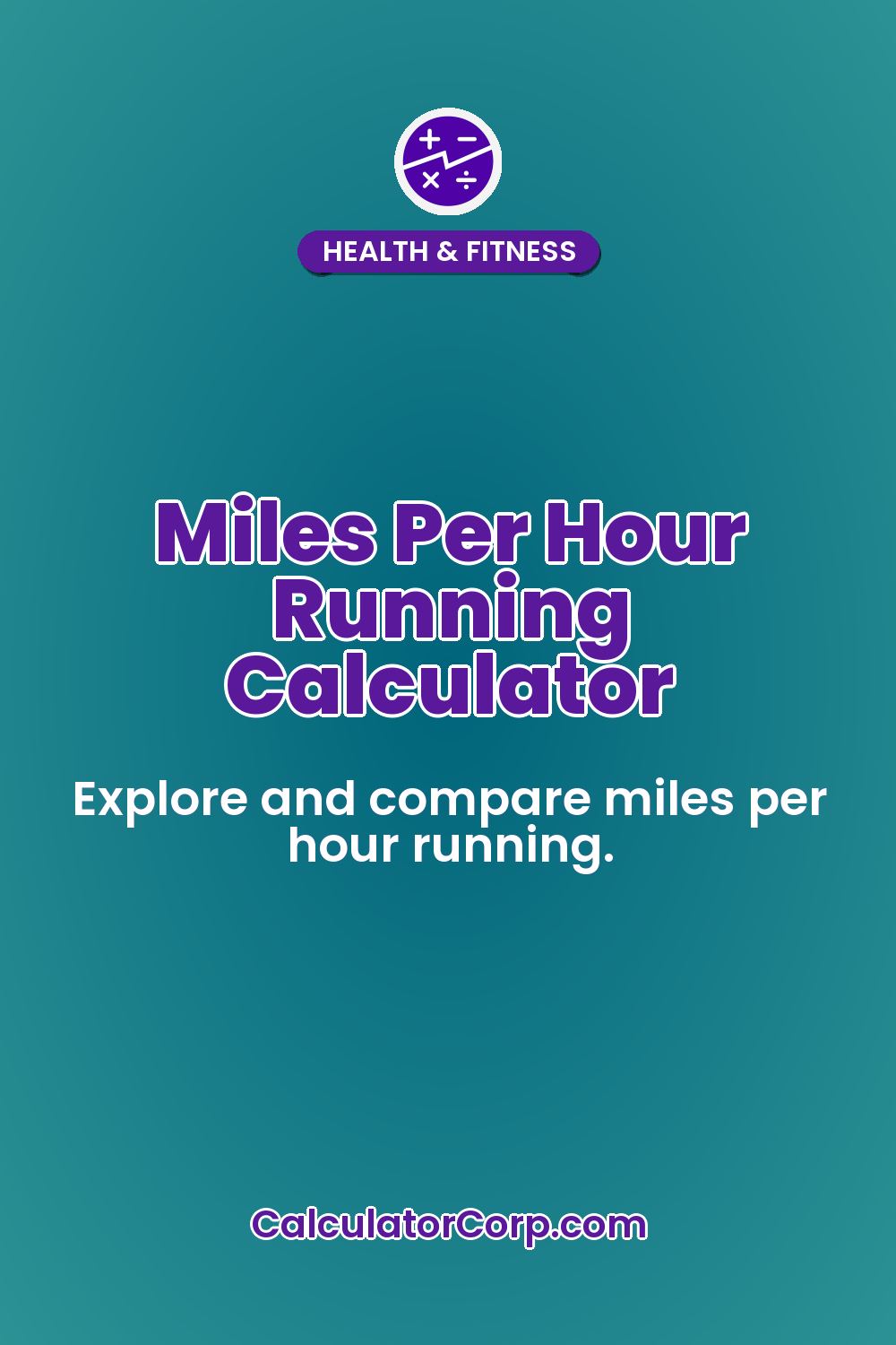 Miles Per Hour Running Calculator