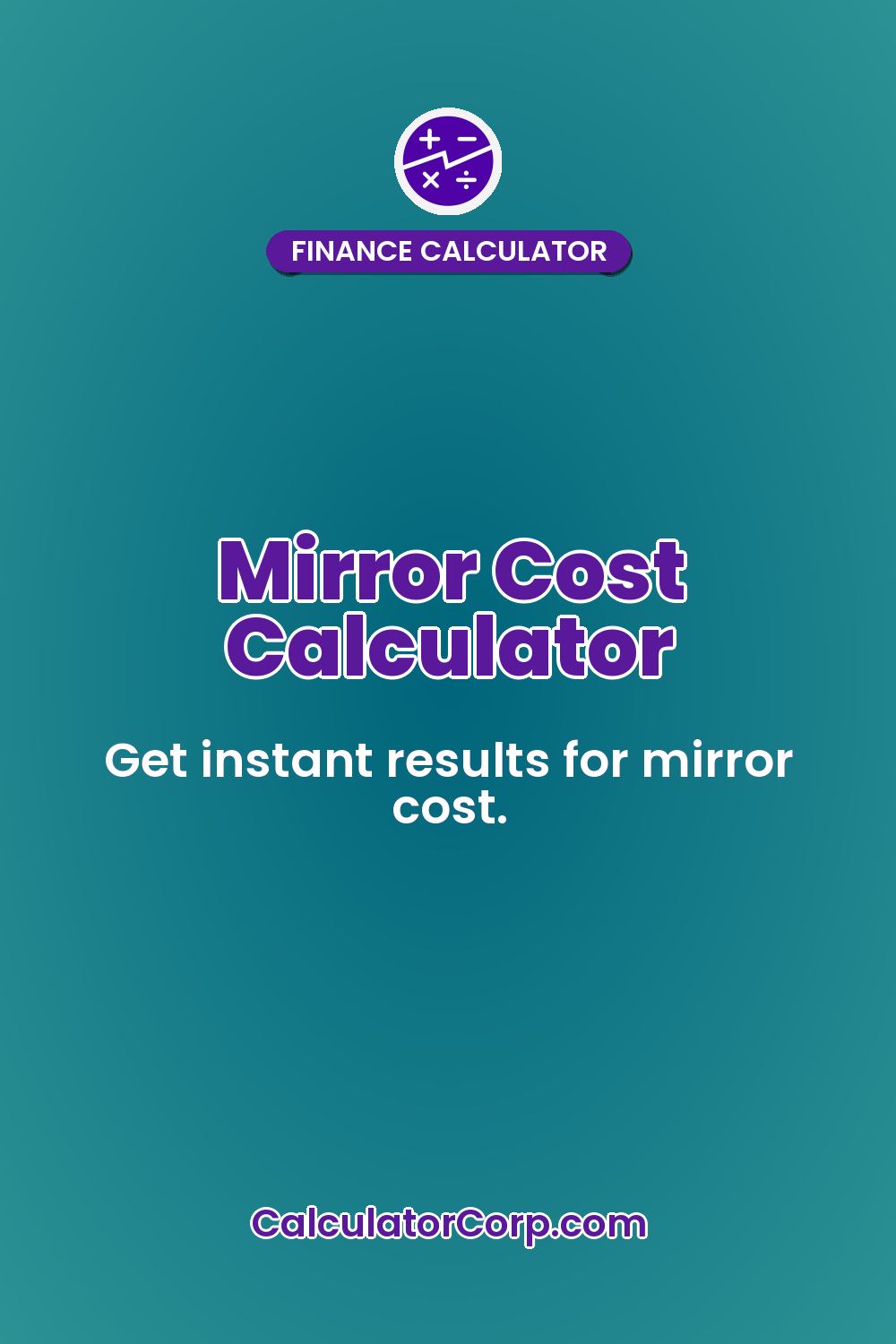 Mirror Cost Calculator