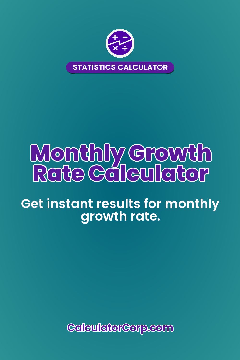 Monthly Growth Rate Calculator