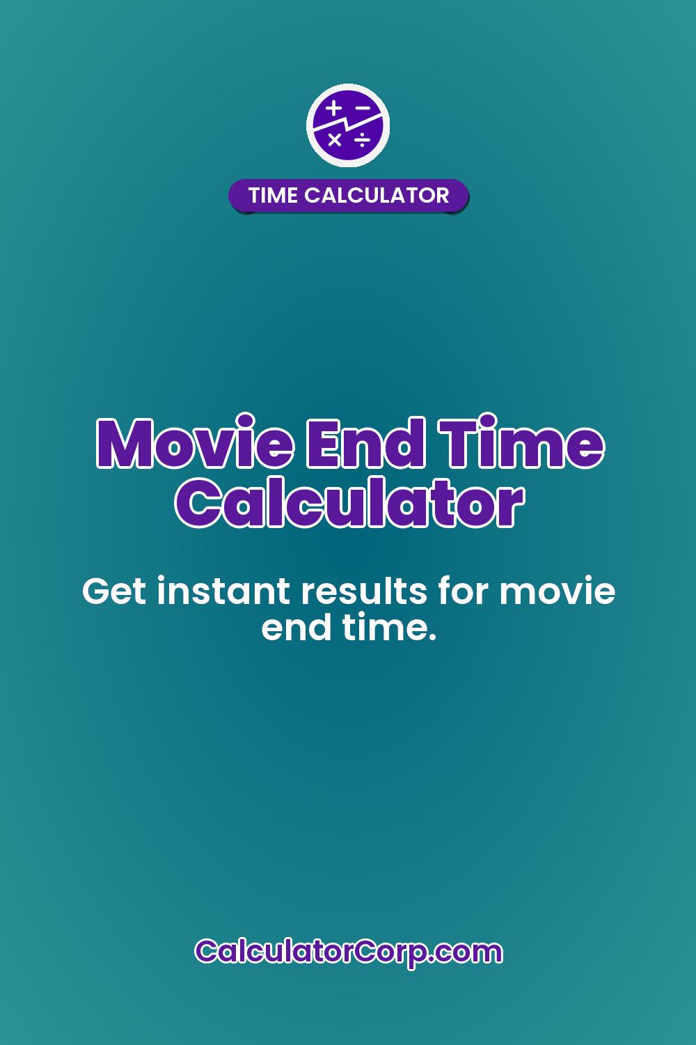 Movie End Time Calculator