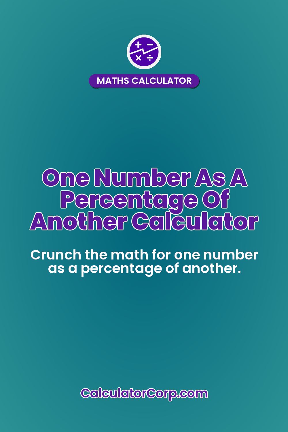 One Number As A Percentage Of Another Calculator