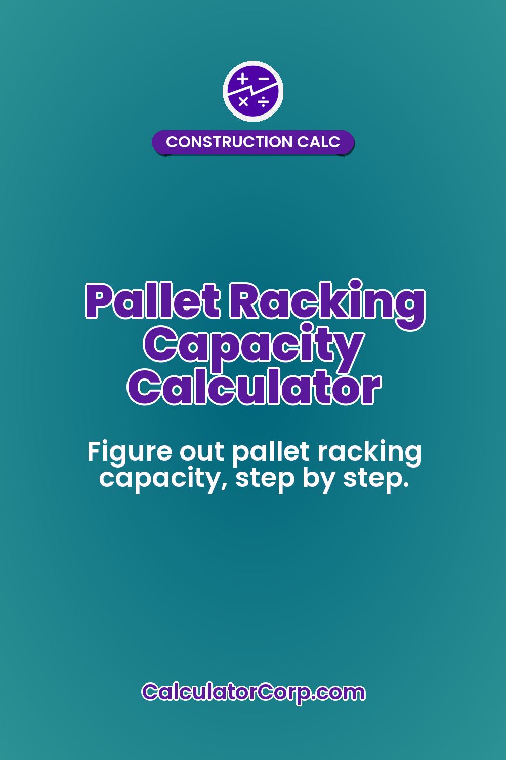 Pallet Racking Capacity Calculator