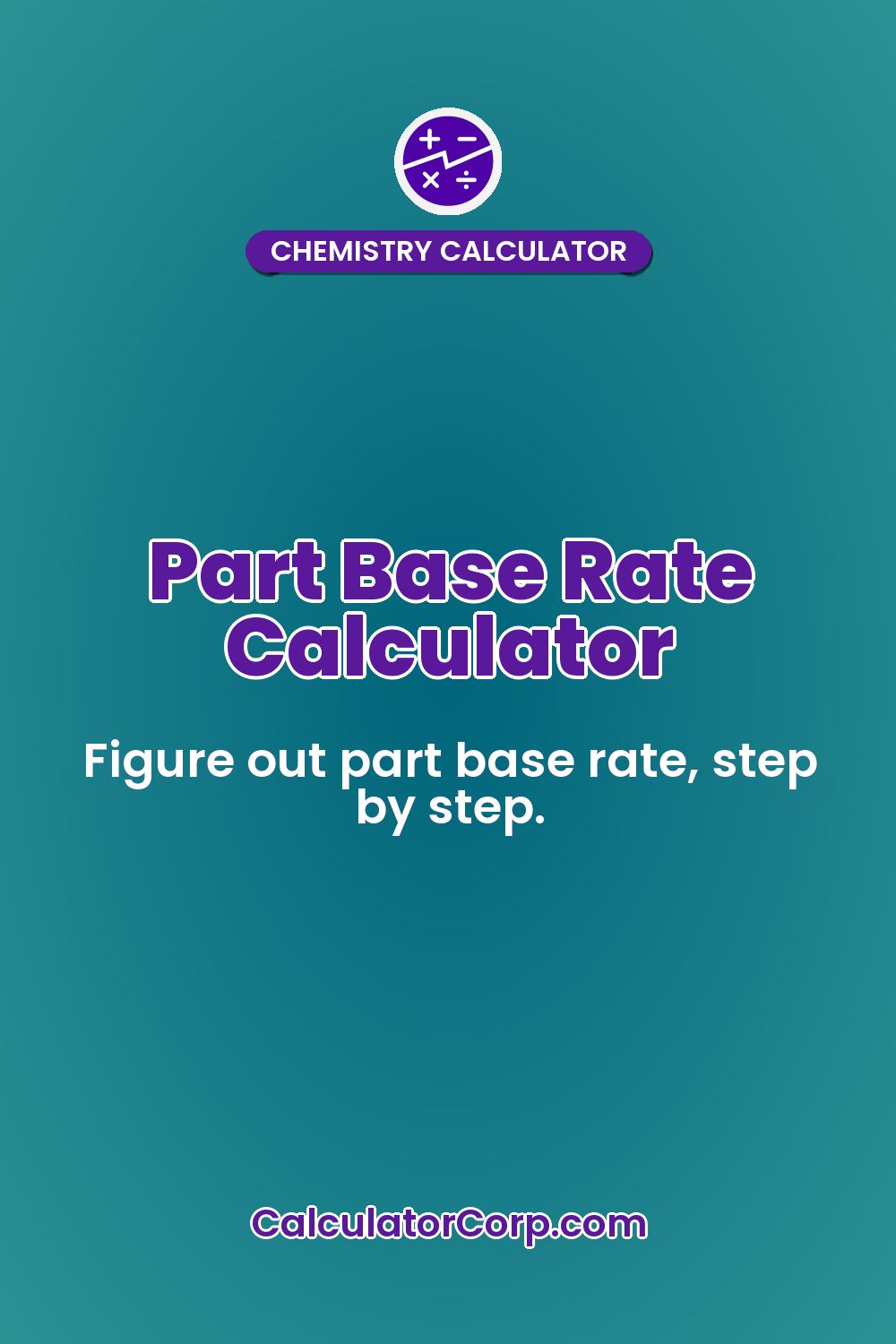 Part Base Rate Calculator