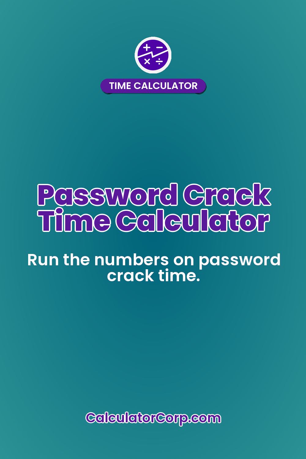 Password Crack Time Calculator