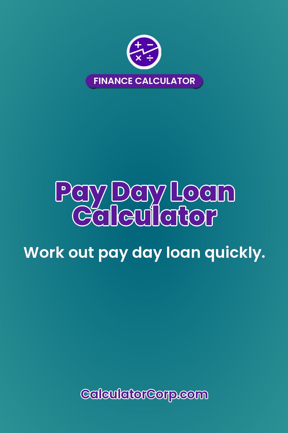 Pay Day Loan Calculator