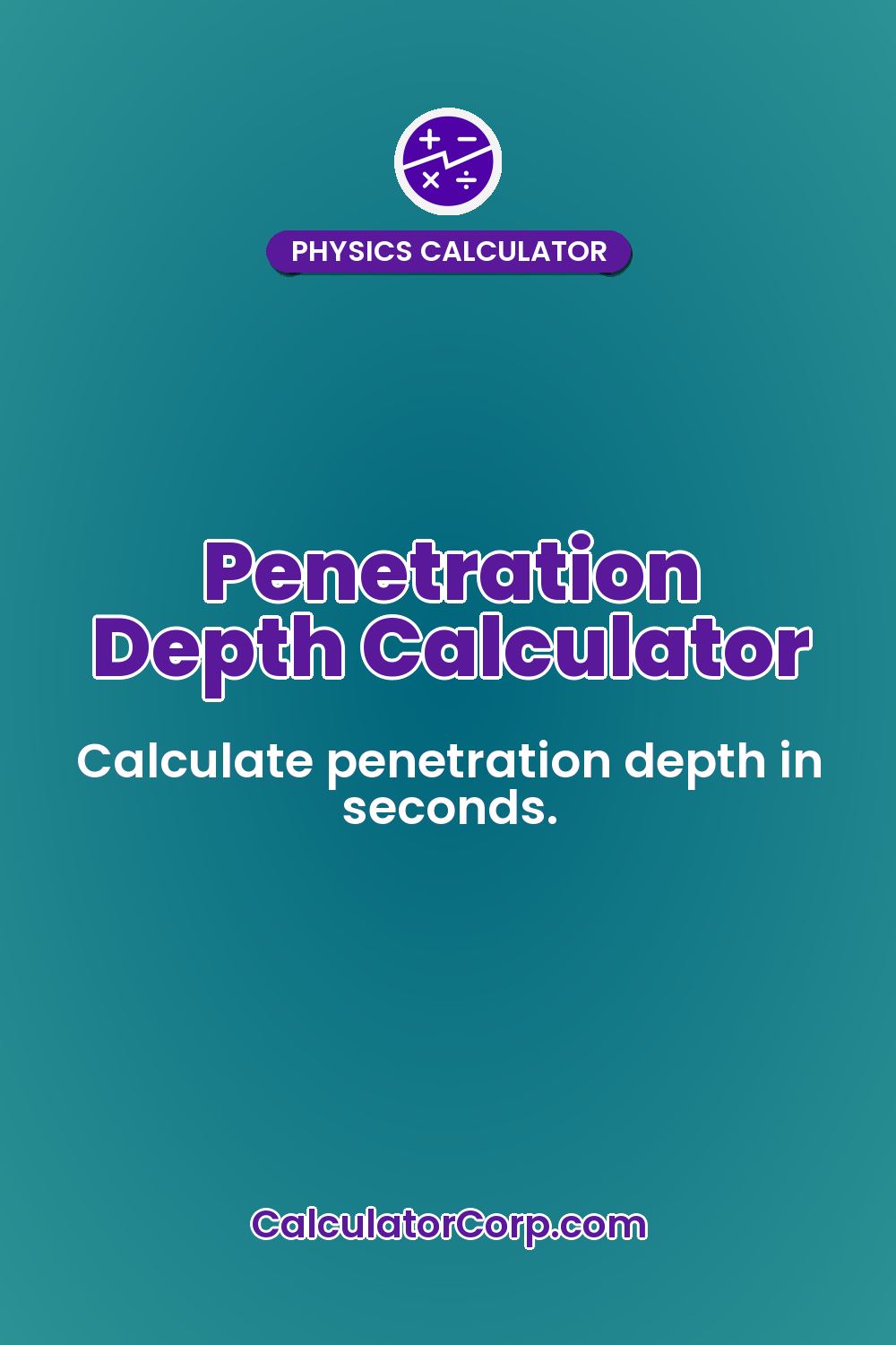 Penetration Depth Calculator