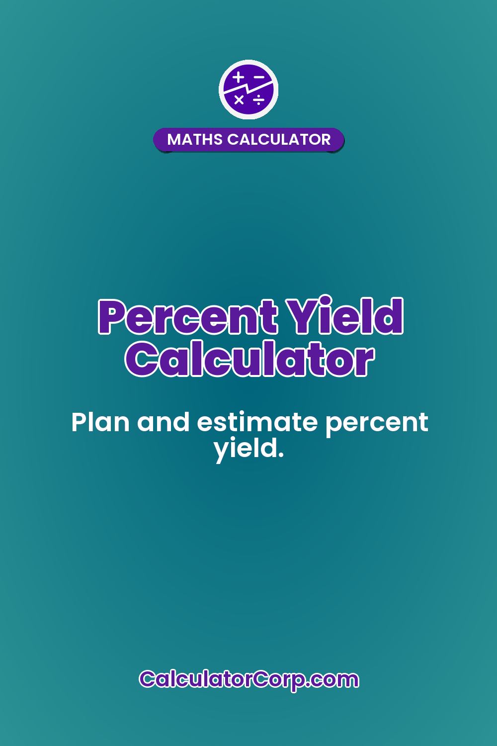 Percent Yield Calculator